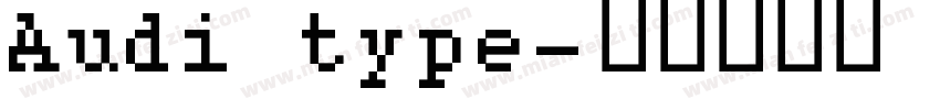 Audi type字体转换